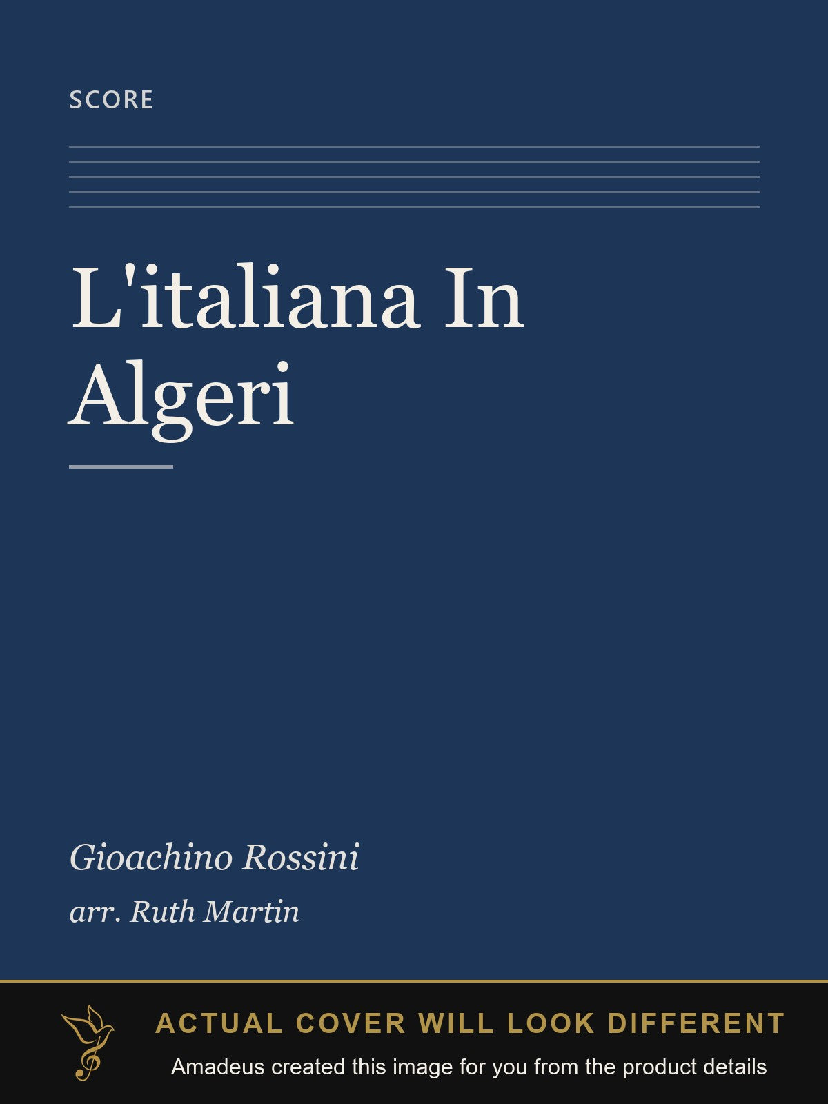 L'italiana In Algeri - Amadeus created this image from the product details; the actual cover will look different