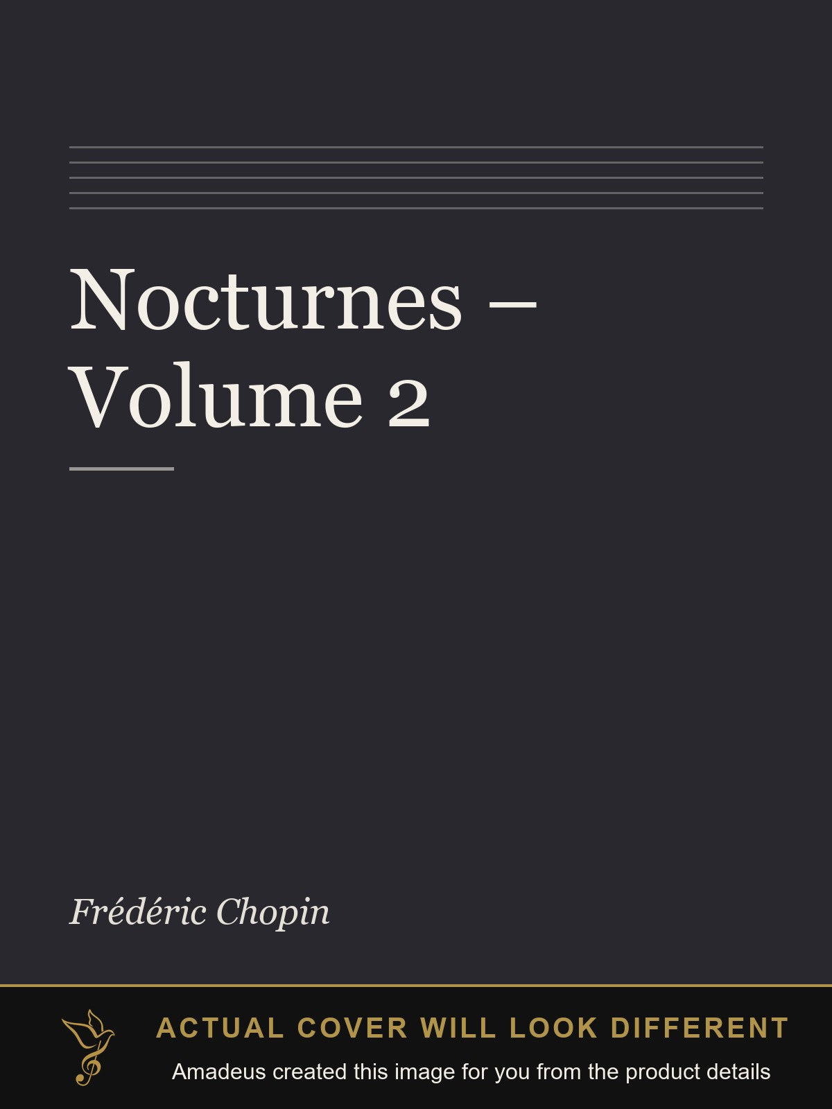 Nocturnes – Volume 2 - Amadeus created this image from the product details; the actual cover will look different