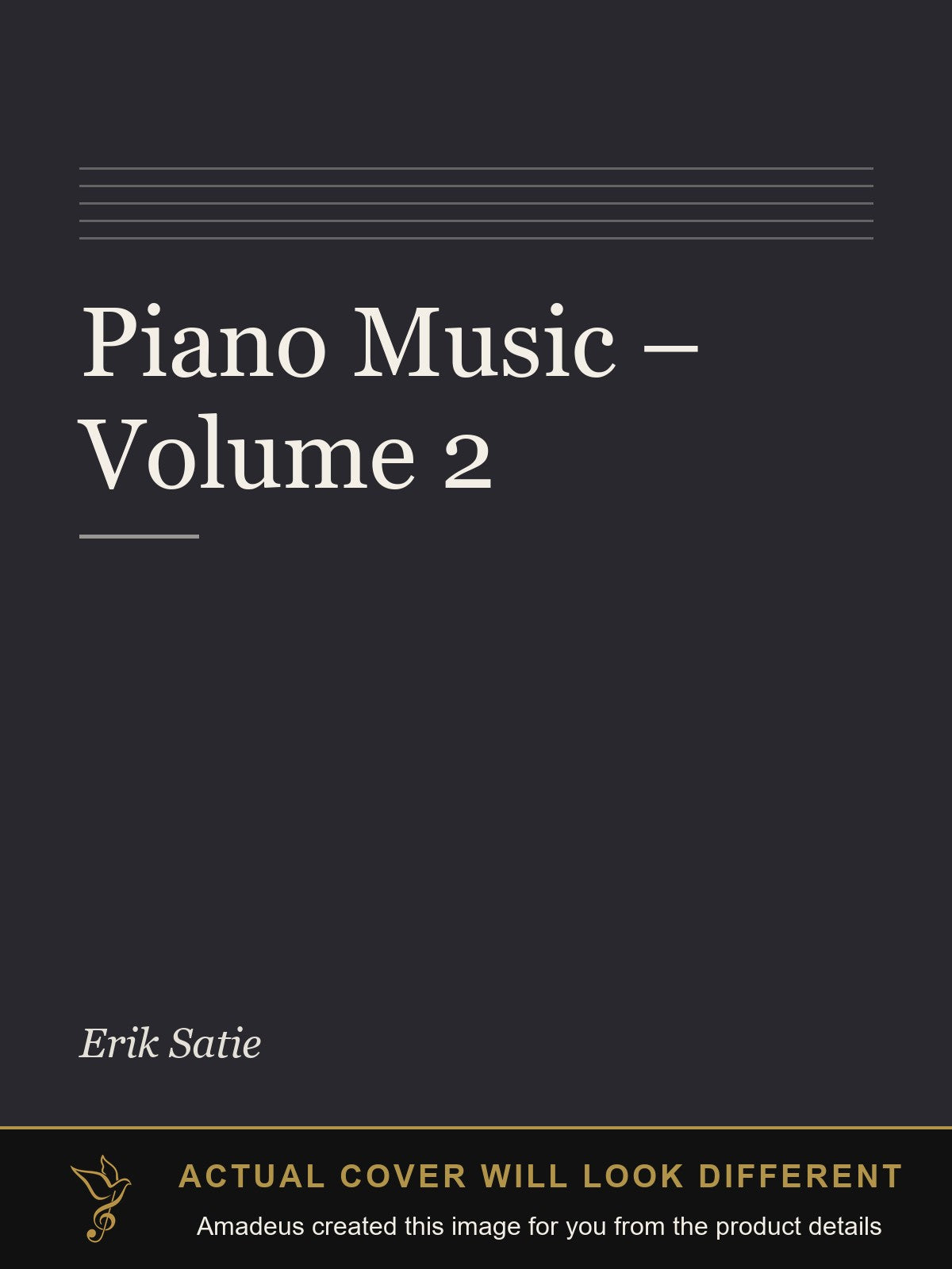 Piano Music – Volume 2 - Amadeus created this image from the product details; the actual cover will look different