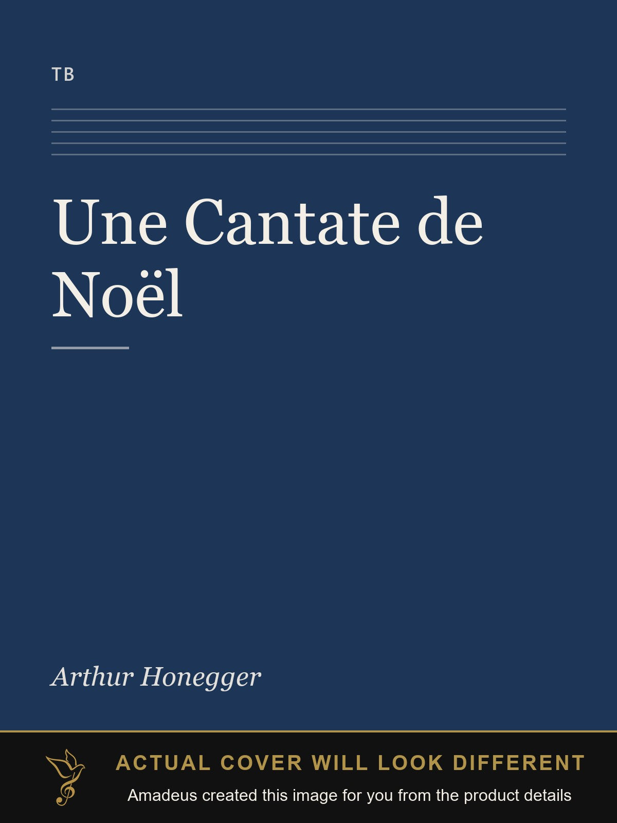 Une Cantate de Noël - Amadeus created this image from the product details; the actual cover will look different