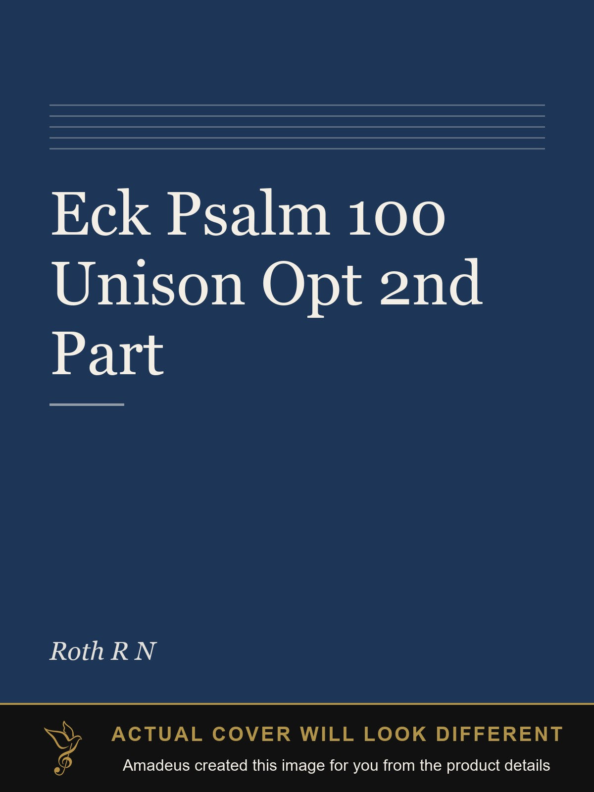 Eck Psalm 100 Unison Opt 2nd Part - Amadeus created this image from the product details; the actual cover will look different