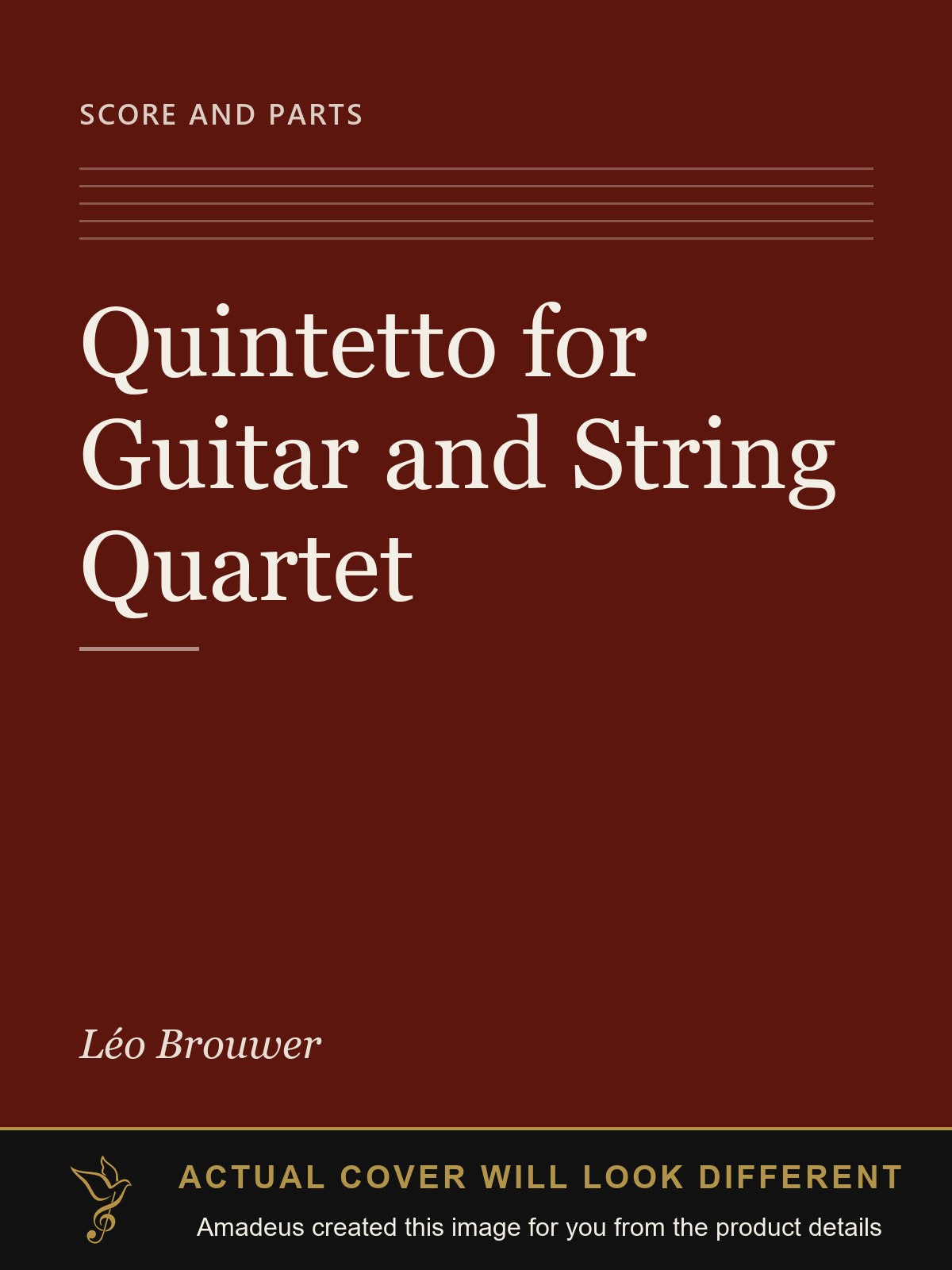 Quintetto for Guitar and String Quartet - Amadeus created this image from the product details; the actual cover will look different