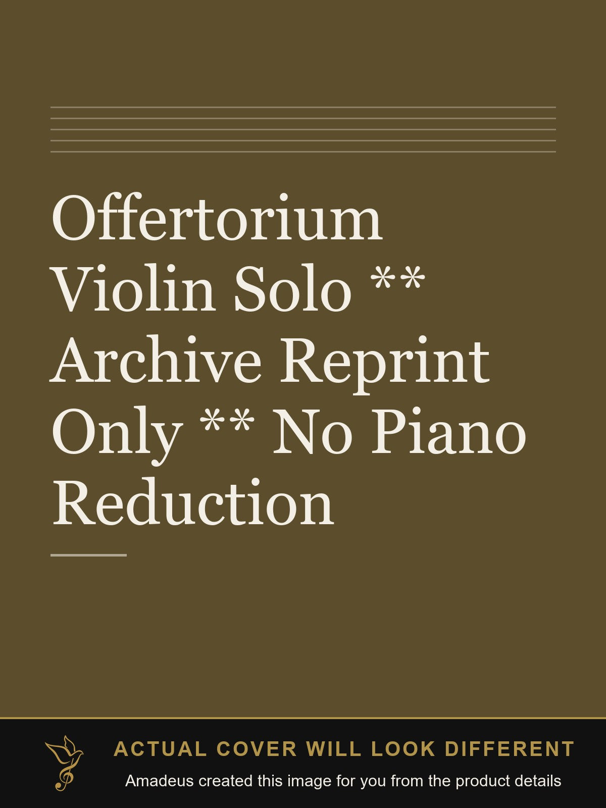 Offertorium Violin Solo ** Archive Reprint Only ** No Piano Reduction - Amadeus created this image from the product details; the actual cover will look different