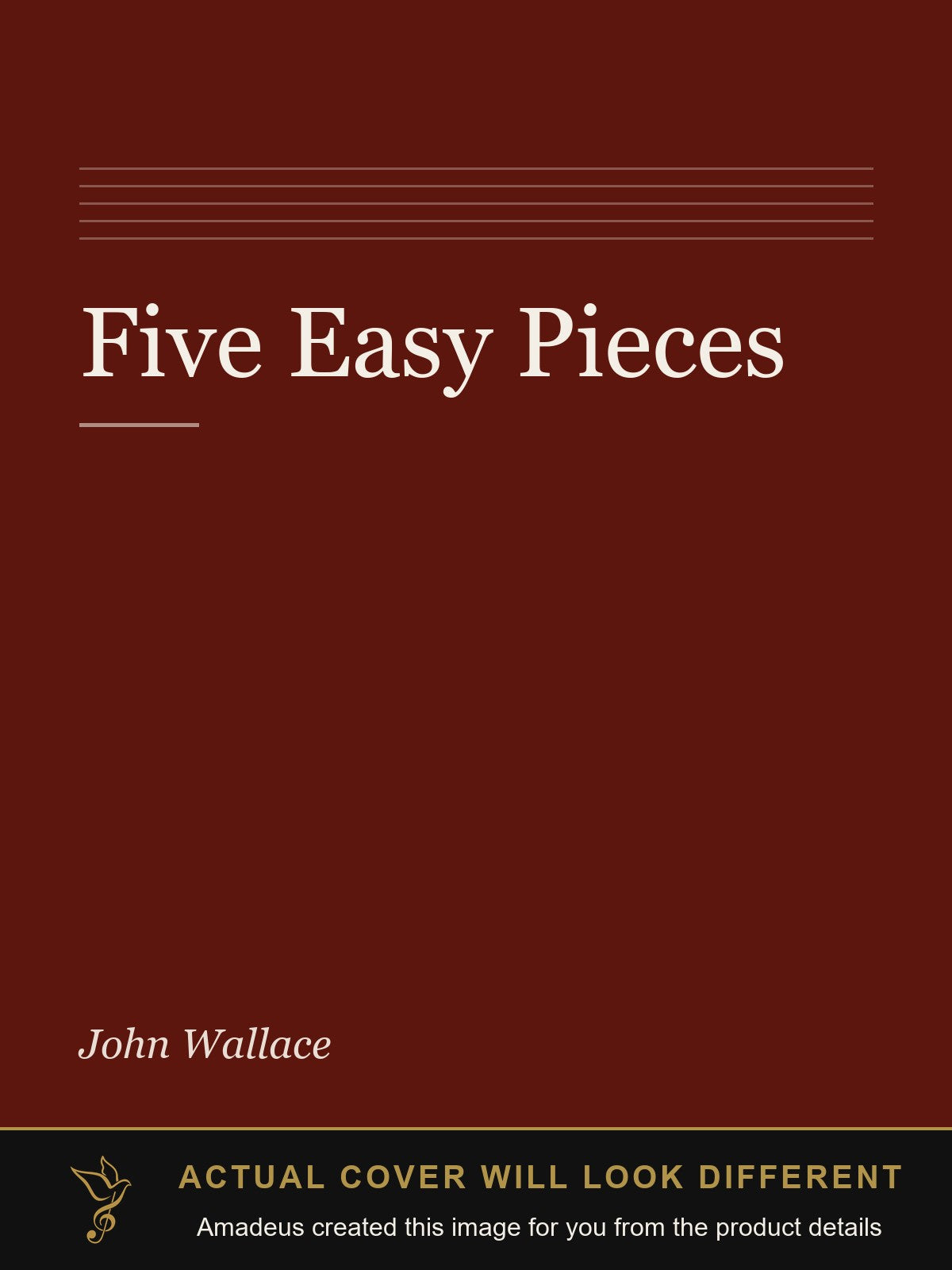 Five Easy Pieces - Amadeus created this image from the product details; the actual cover will look different