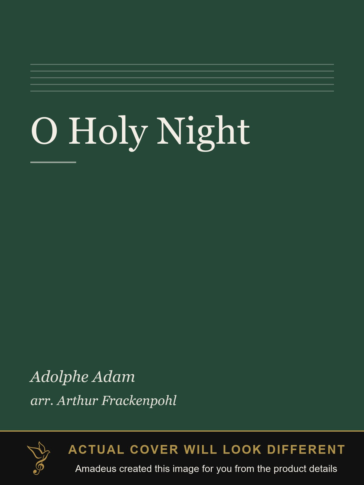 O Holy Night - Amadeus created this image from the product details; the actual cover will look different