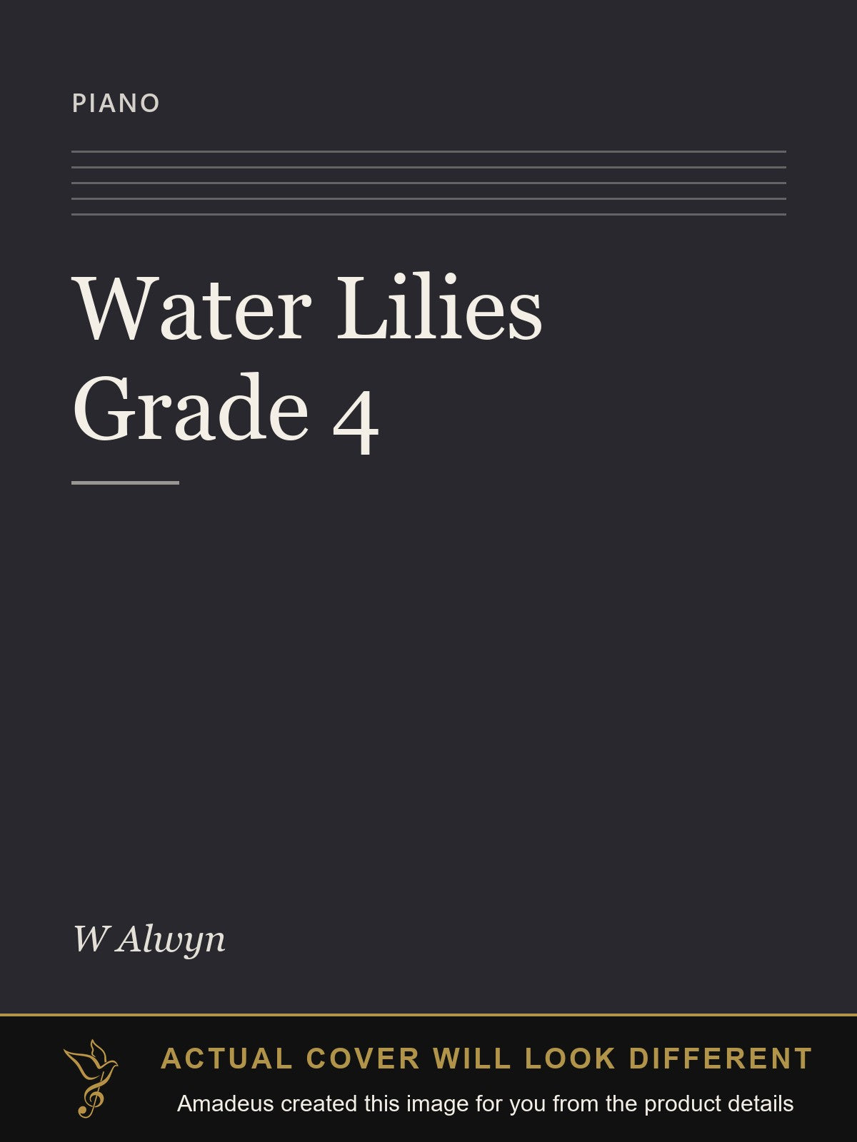 Water Lilies Grade 4 - Amadeus created this image from the product details; the actual cover will look different
