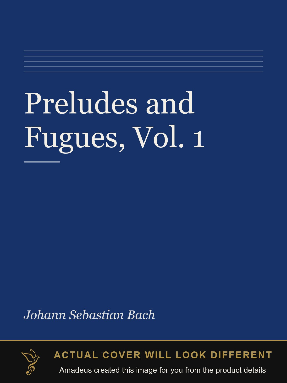 Preludes and Fugues, Vol. 1 - Amadeus created this image from the product details; the actual cover will look different