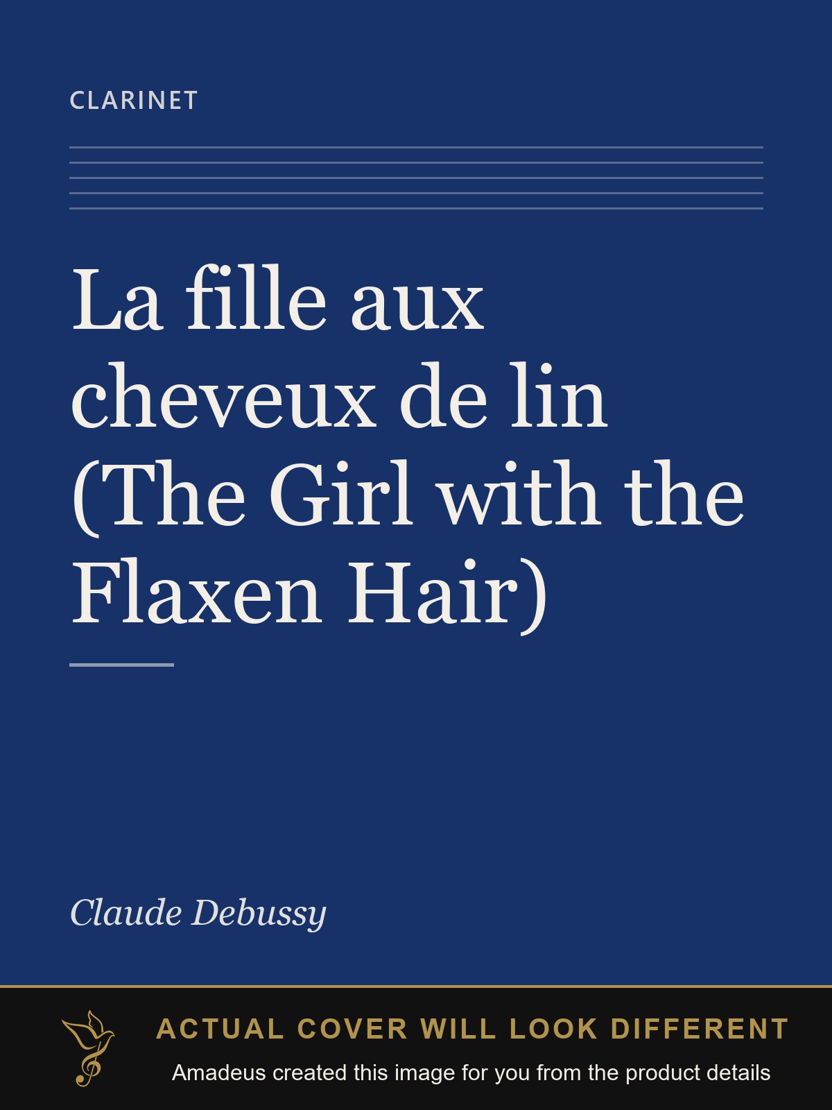 La fille aux cheveux de lin (The Girl with the Flaxen Hair) - Amadeus created this image from the product details; the actual cover will look different