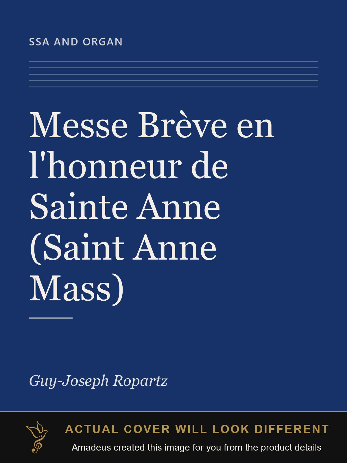 Messe Brève en l'honneur de Sainte Anne (Saint Anne Mass) - Amadeus created this image from the product details; the actual cover will look different