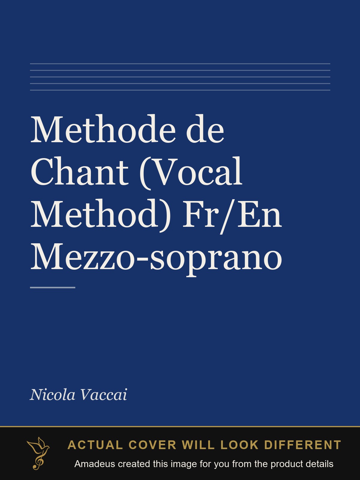 Methode de Chant (Vocal Method) Fr/En Mezzo-soprano - Amadeus created this image from the product details; the actual cover will look different