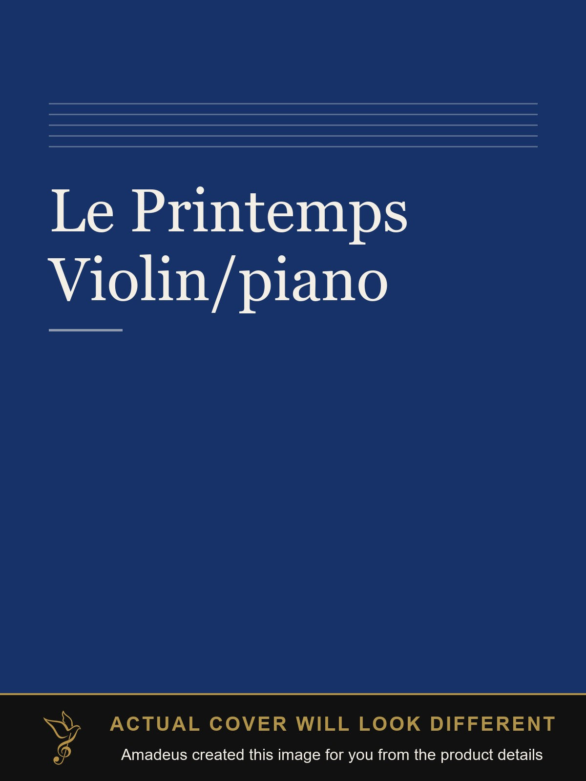 Le Printemps Violin/piano - Amadeus created this image from the product details; the actual cover will look different