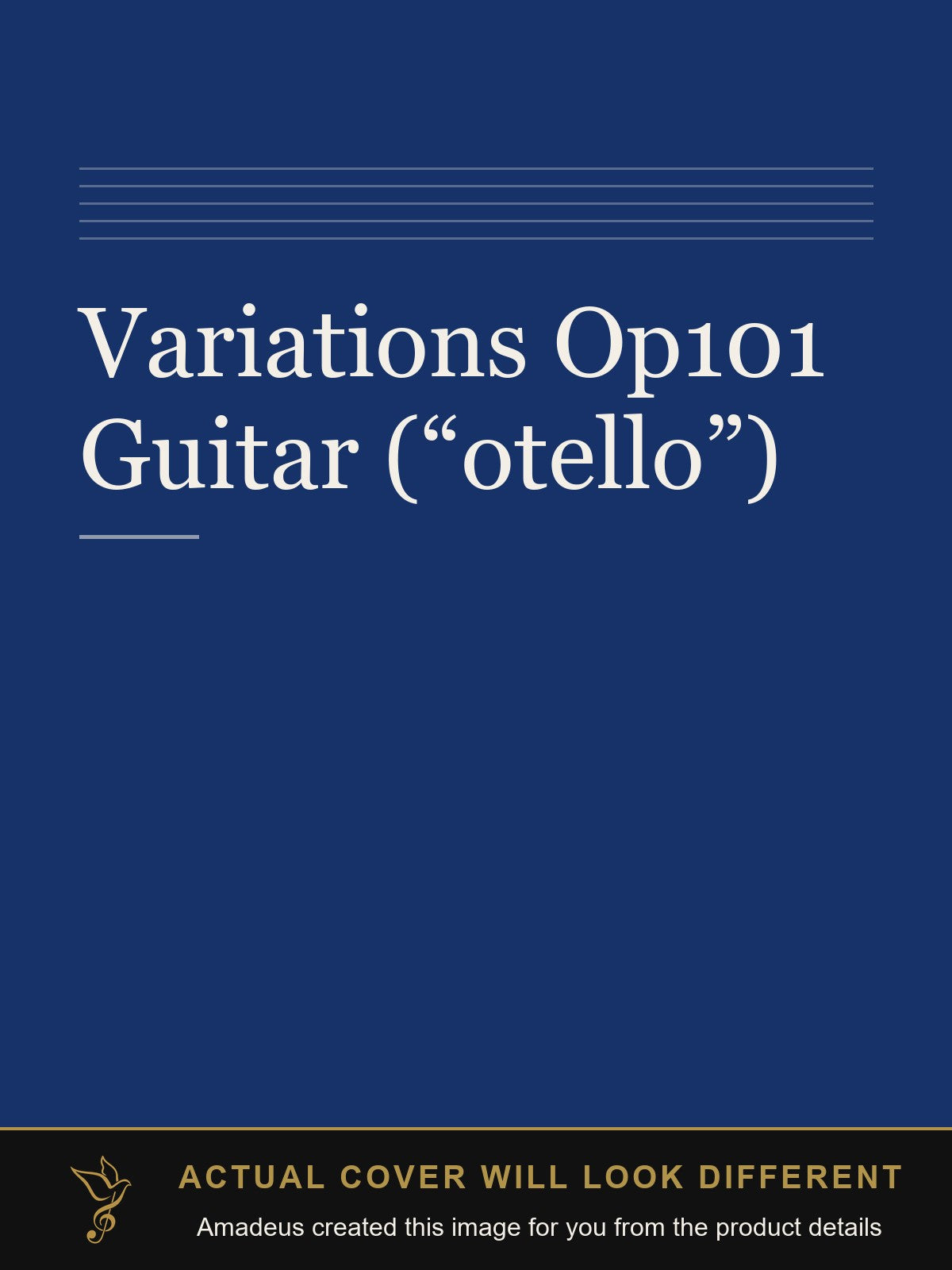 Variations Op101 Guitar (“otello”) - Amadeus created this image from the product details; the actual cover will look different