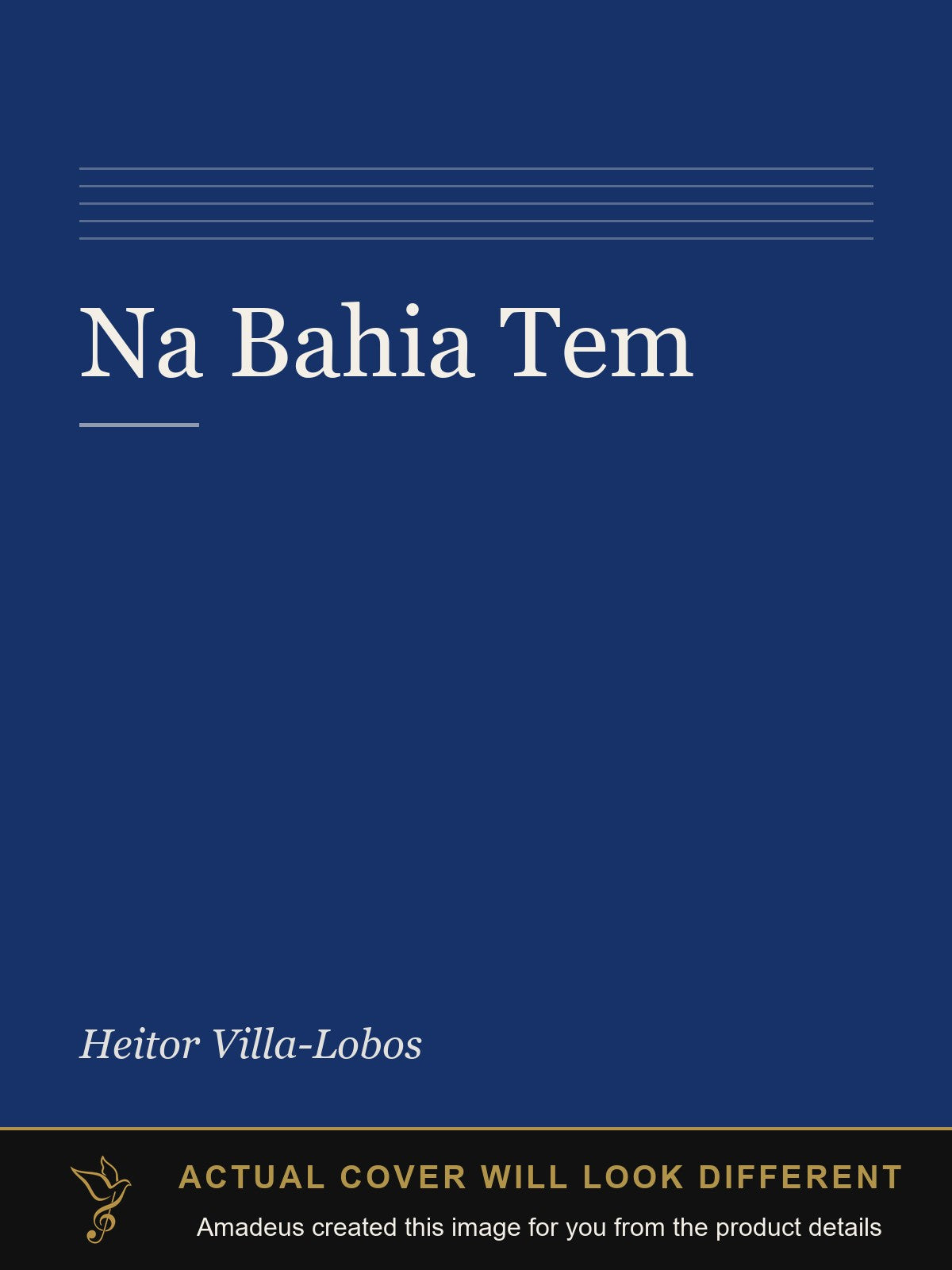 Na Bahia Tem - Amadeus created this image from the product details; the actual cover will look different