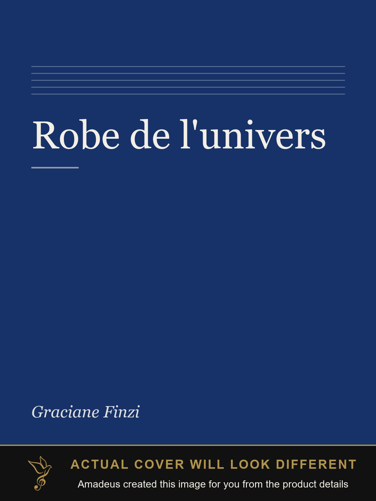 Robe de l'univers - Amadeus created this image from the product details; the actual cover will look different