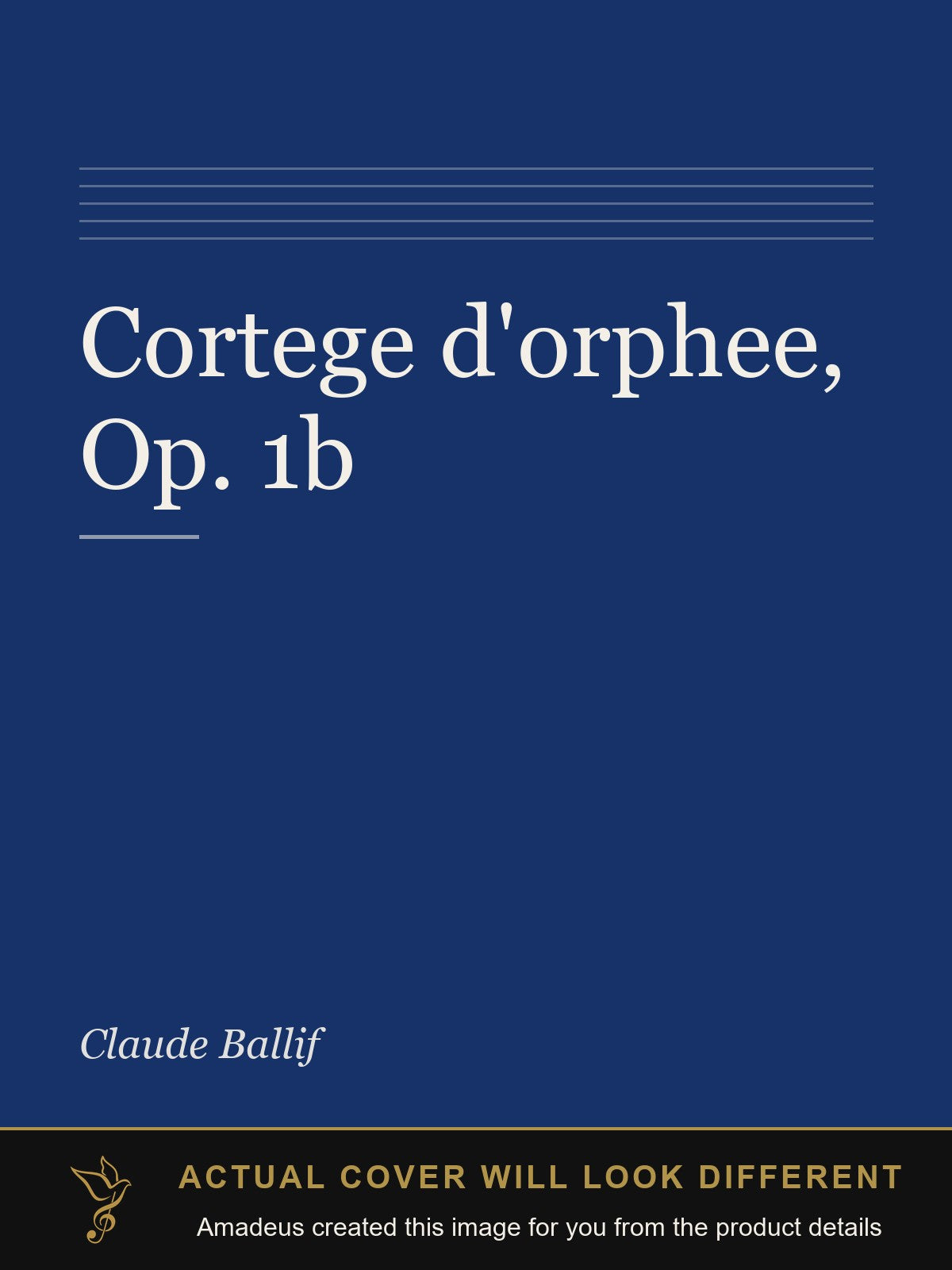 Cortege d'orphee, Op. 1b - Amadeus created this image from the product details; the actual cover will look different
