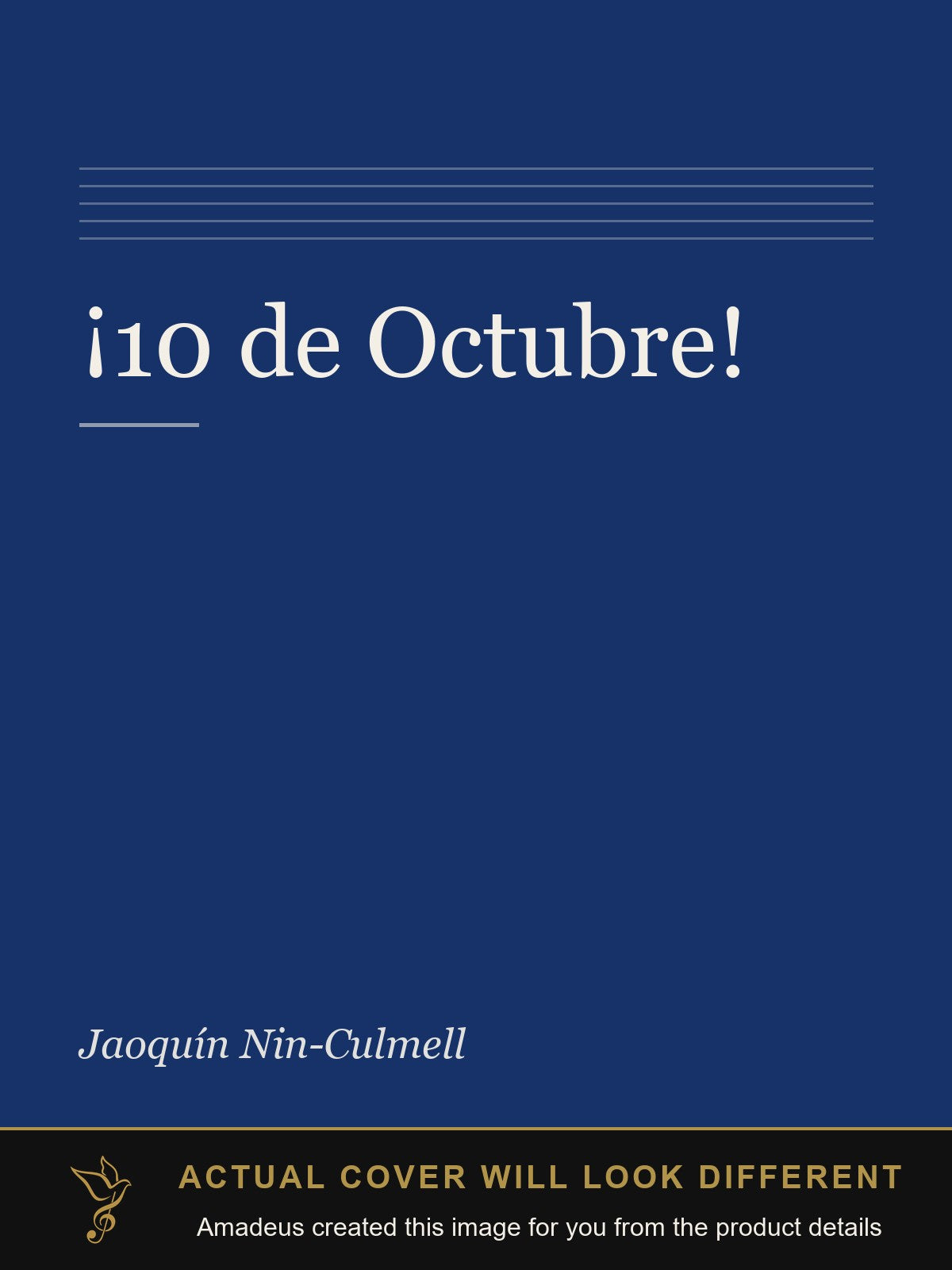 ¡10 de Octubre! - Amadeus created this image from the product details; the actual cover will look different