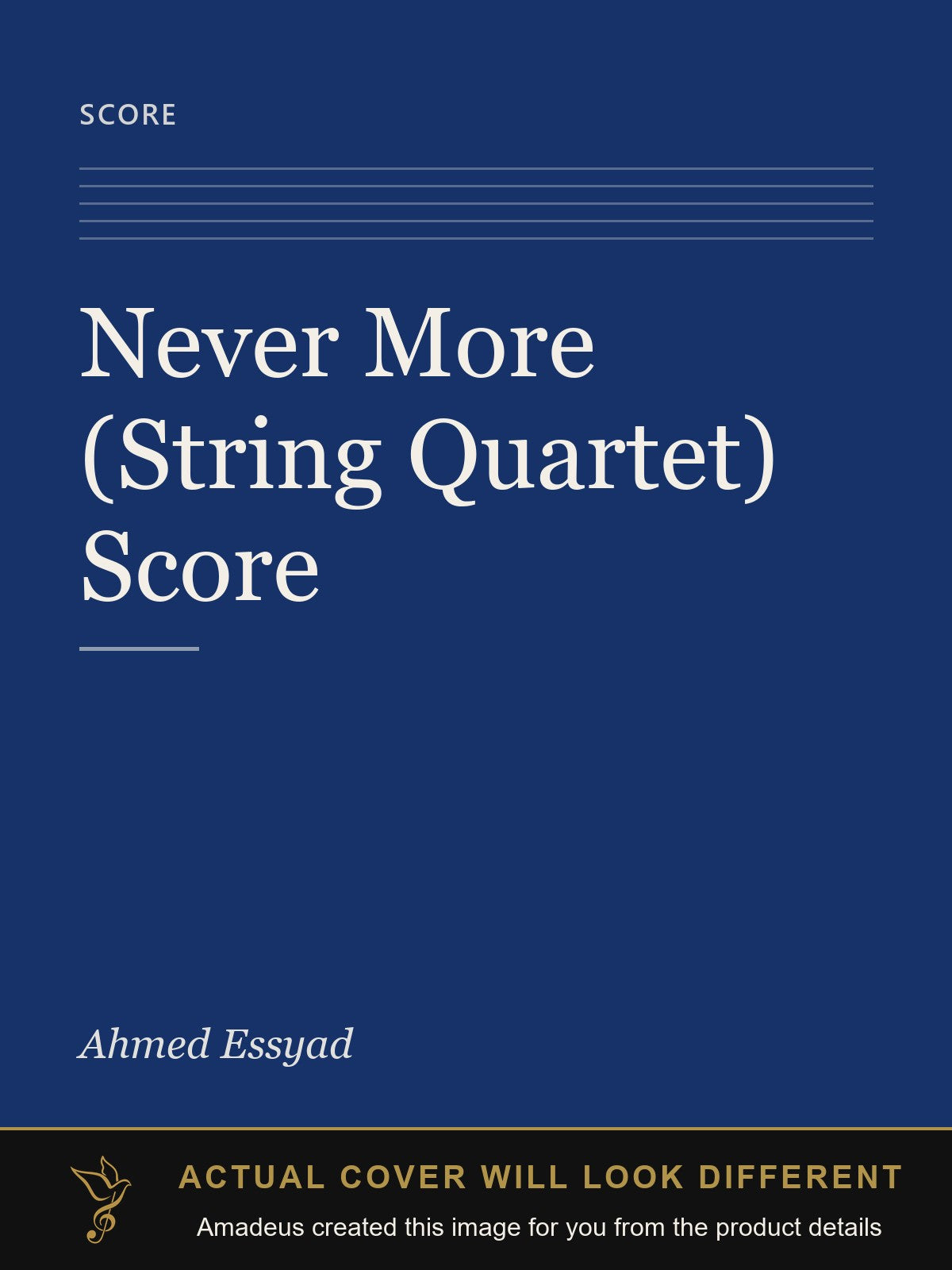Never More (String Quartet) Score - Amadeus created this image from the product details; the actual cover will look different