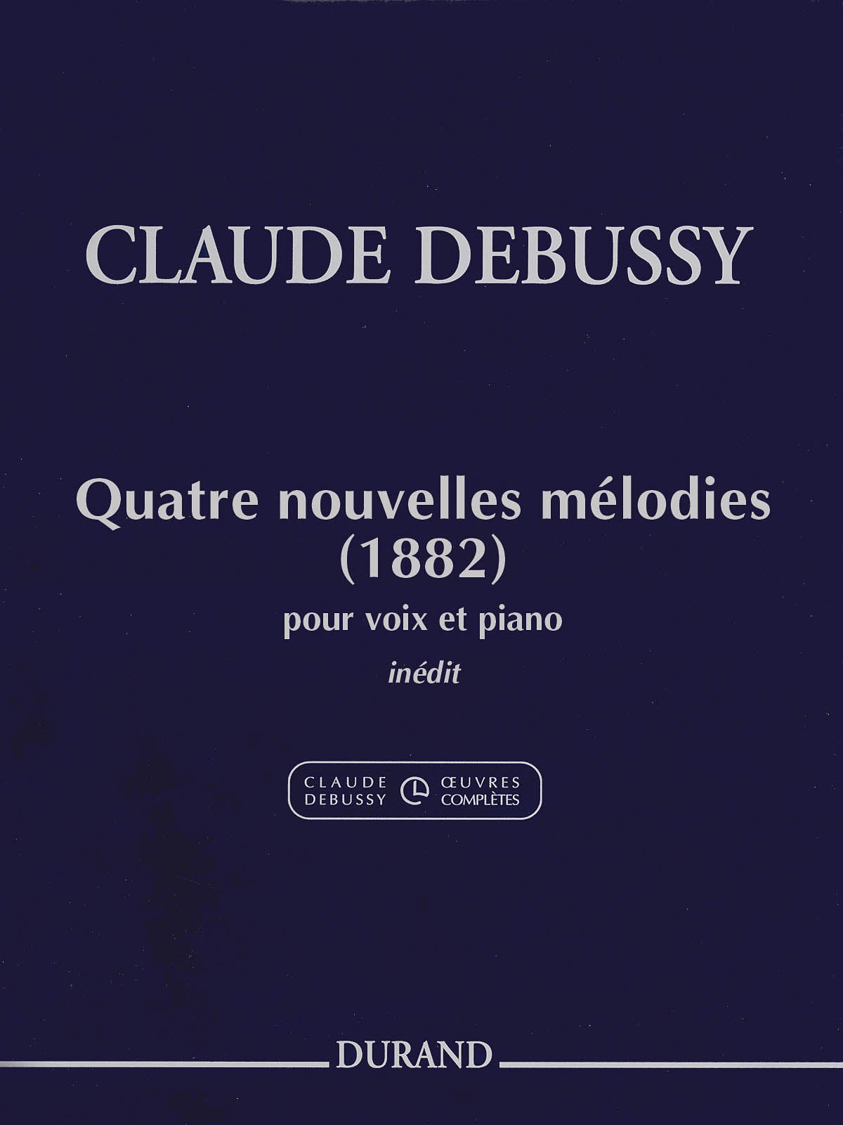 Product Cover for Claude Debussy – 4 Nouvelles Mélodies (1882)