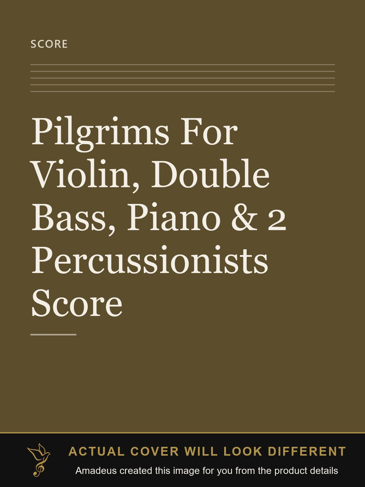 Pilgrims For Violin, Double Bass, Piano & 2 Percussionists Score - Amadeus created this image from the product details; the actual cover will look different