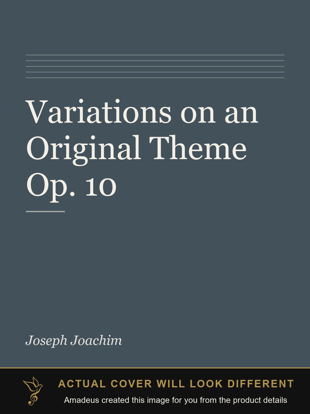 Variations on an Original Theme Op. 10 - Amadeus created this image from the product details; the actual cover will look different