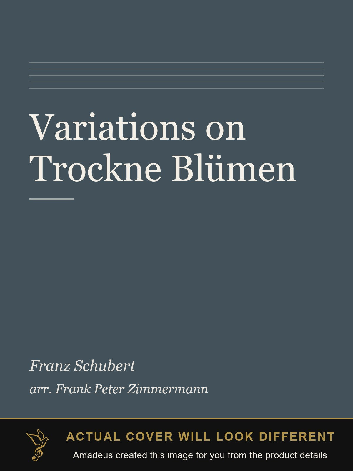 Variations on Trockne Blümen - Amadeus created this image from the product details; the actual cover will look different