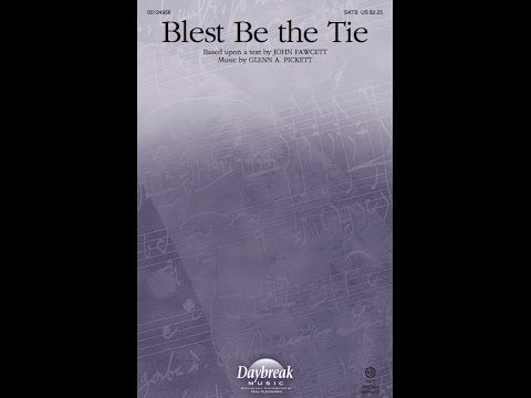 Blest Be the Tie - ScorePlay