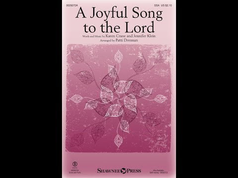 A Joyful Song to the Lord - ScorePlay