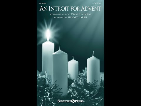 An Introit For Advent - ScorePlay