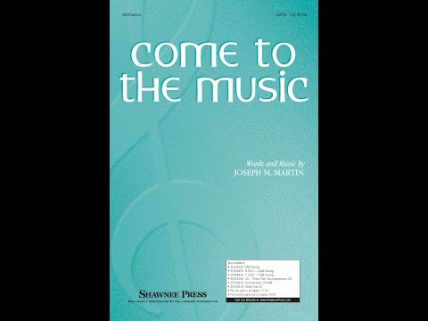 Come to the Music - ScorePlay