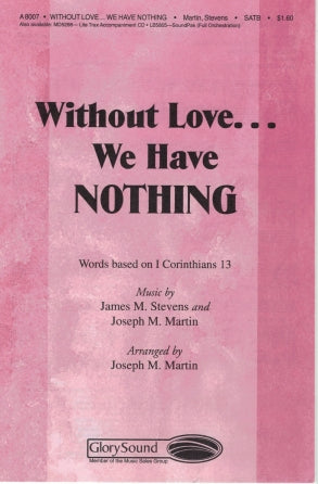 Product Cover for Without Love... We Have Nothing