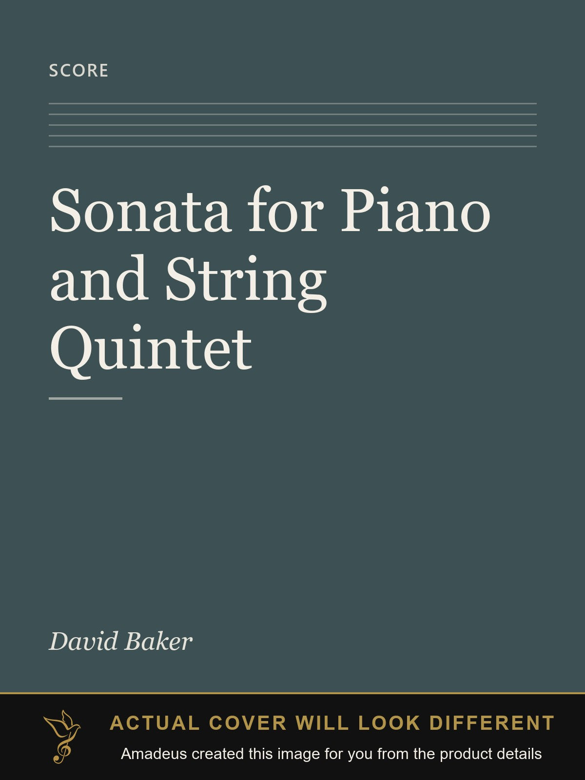 Sonata for Piano and String Quintet - Amadeus created this image from the product details; the actual cover will look different