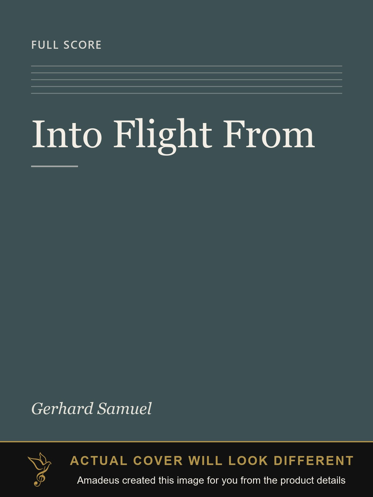 Into Flight From - Amadeus created this image from the product details; the actual cover will look different