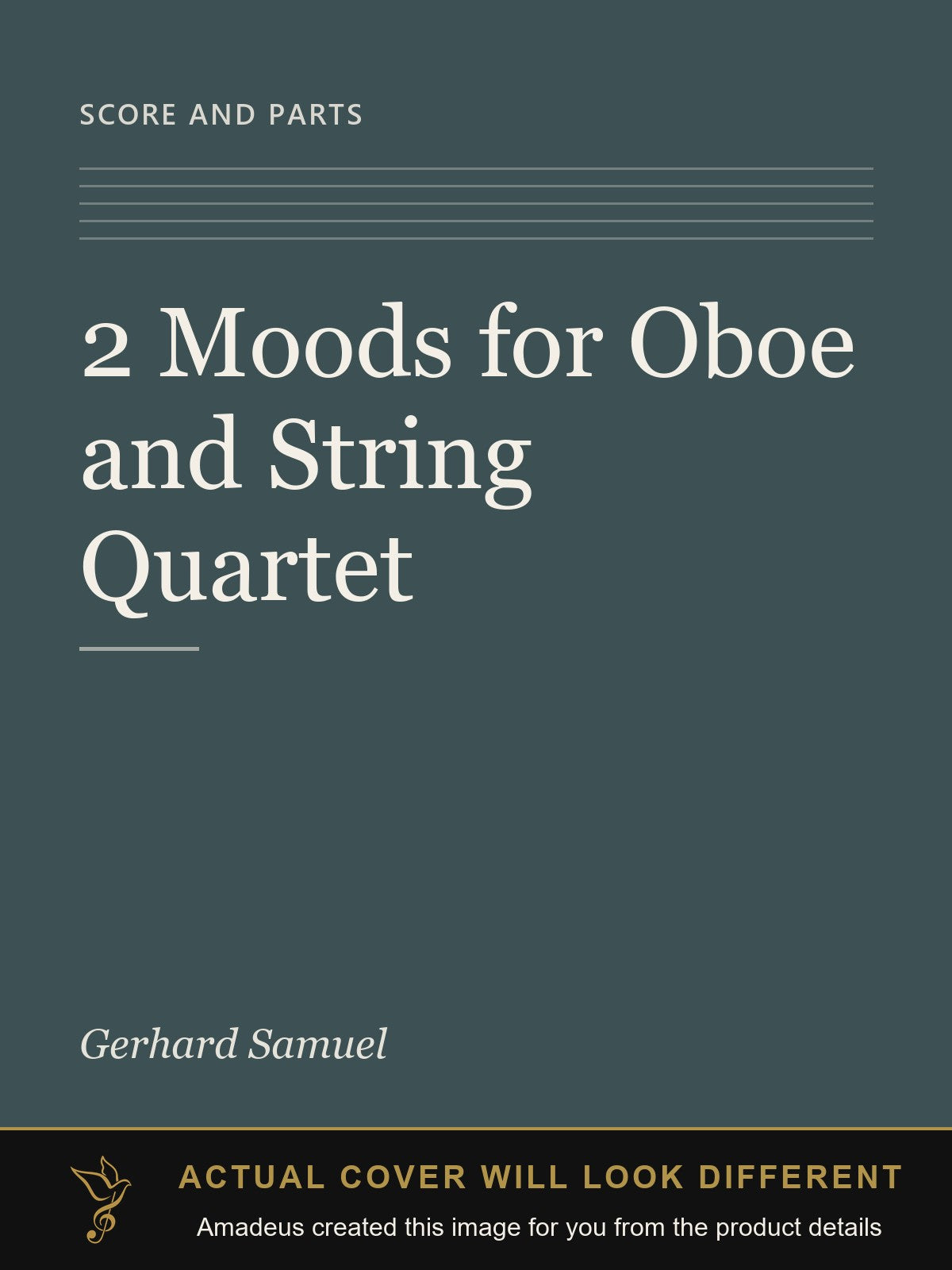 2 Moods for Oboe and String Quartet - Amadeus created this image from the product details; the actual cover will look different