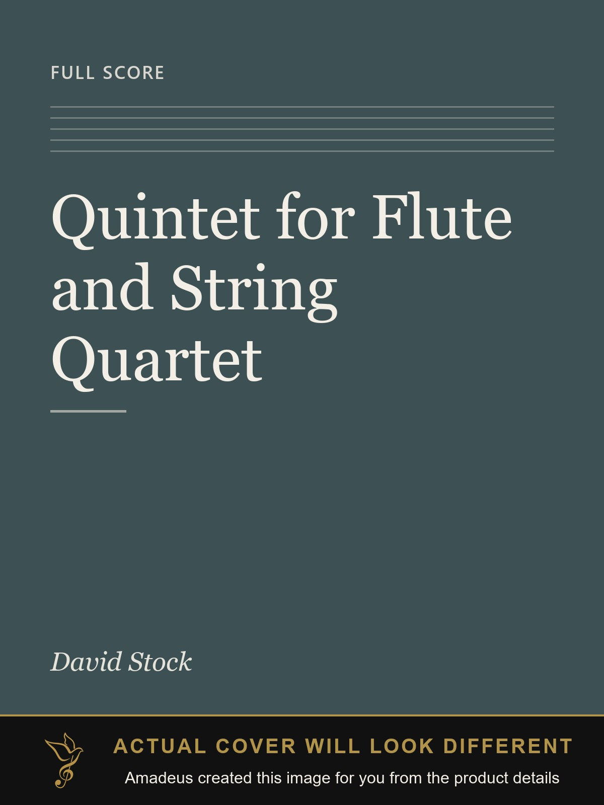 Quintet for Flute and String Quartet - Amadeus created this image from the product details; the actual cover will look different