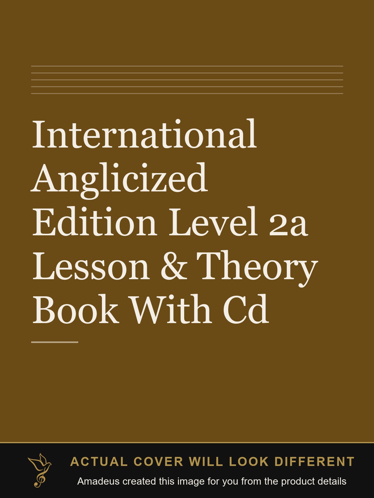 International Anglicized Edition Level 2a Lesson & Theory Book With Cd - Amadeus created this image from the product details; the actual cover will look different