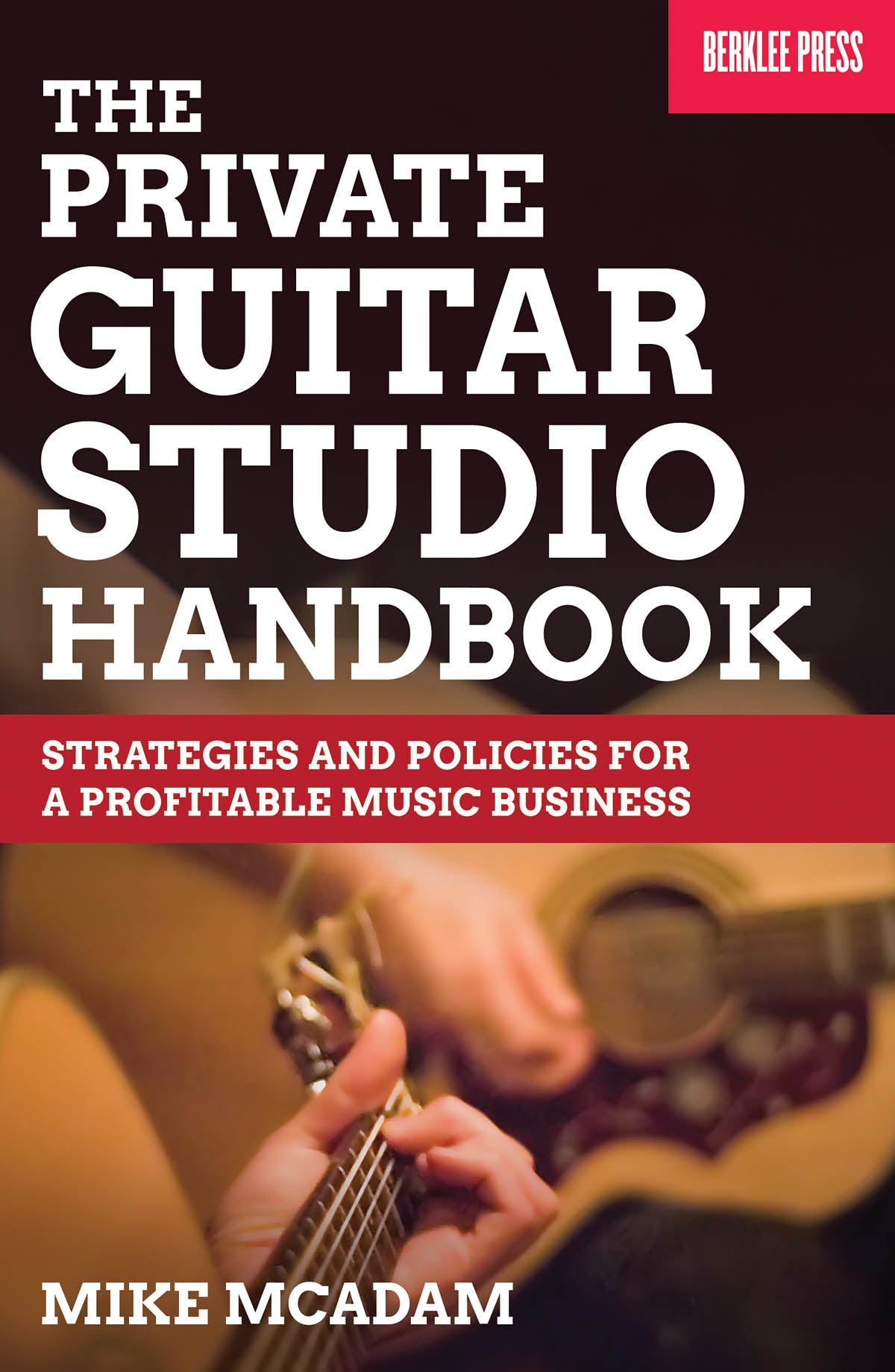Product Cover for The Private Guitar Studio Handbook