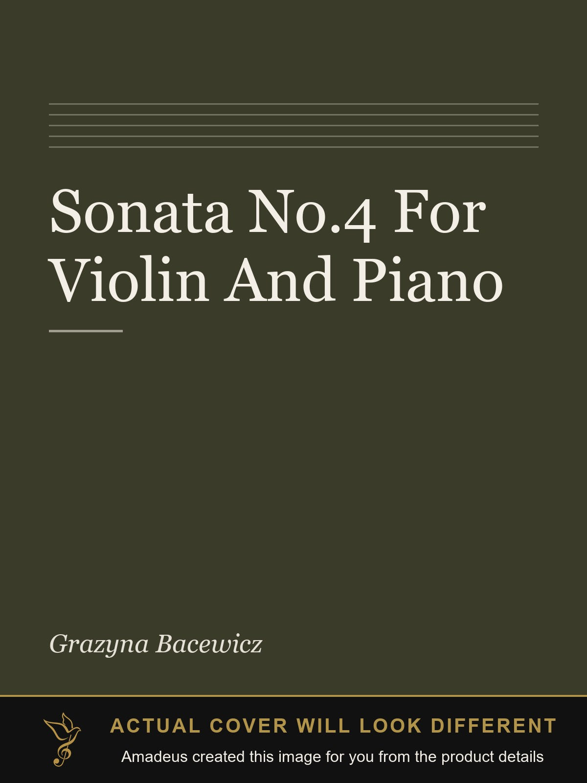Sonata No.4 For Violin And Piano - Amadeus created this image from the product details; the actual cover will look different