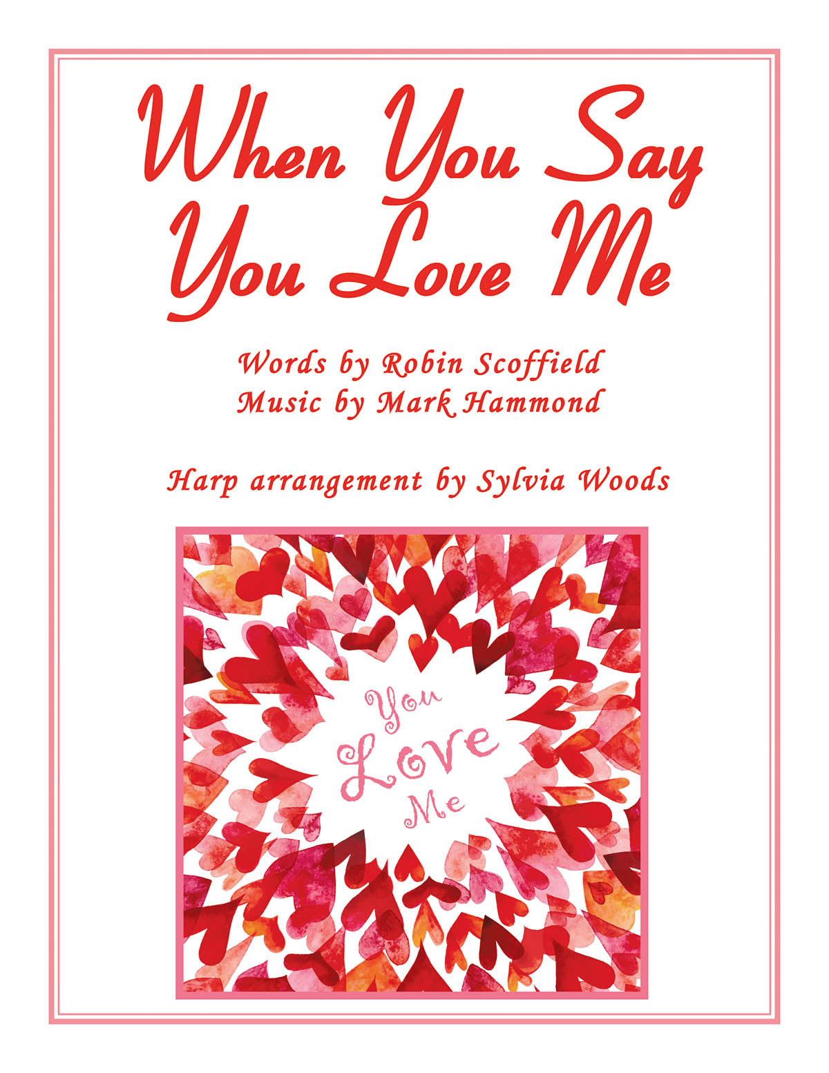 Product Cover for When You Say You Love Me