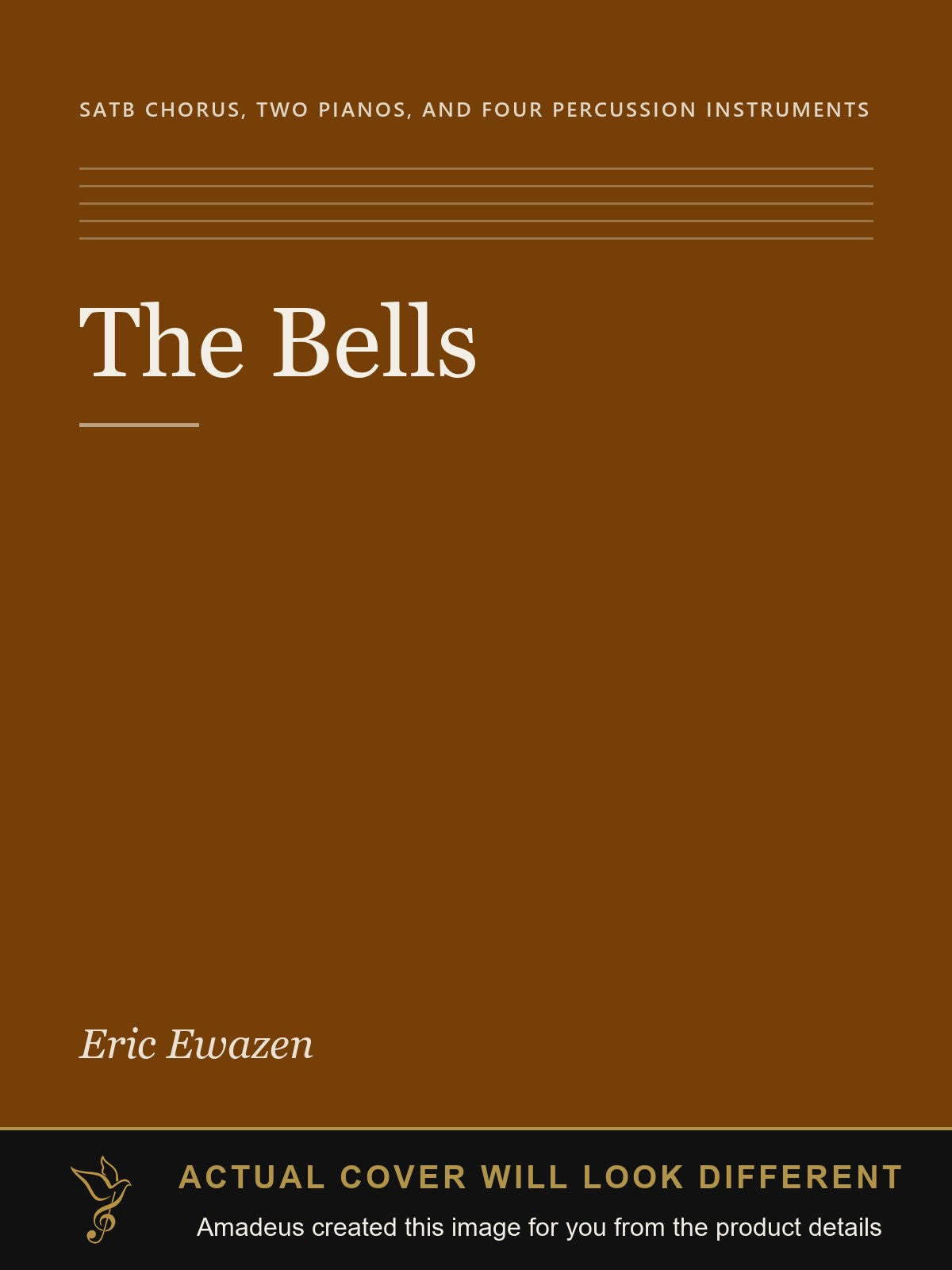 The Bells - Amadeus created this image from the product details; the actual cover will look different