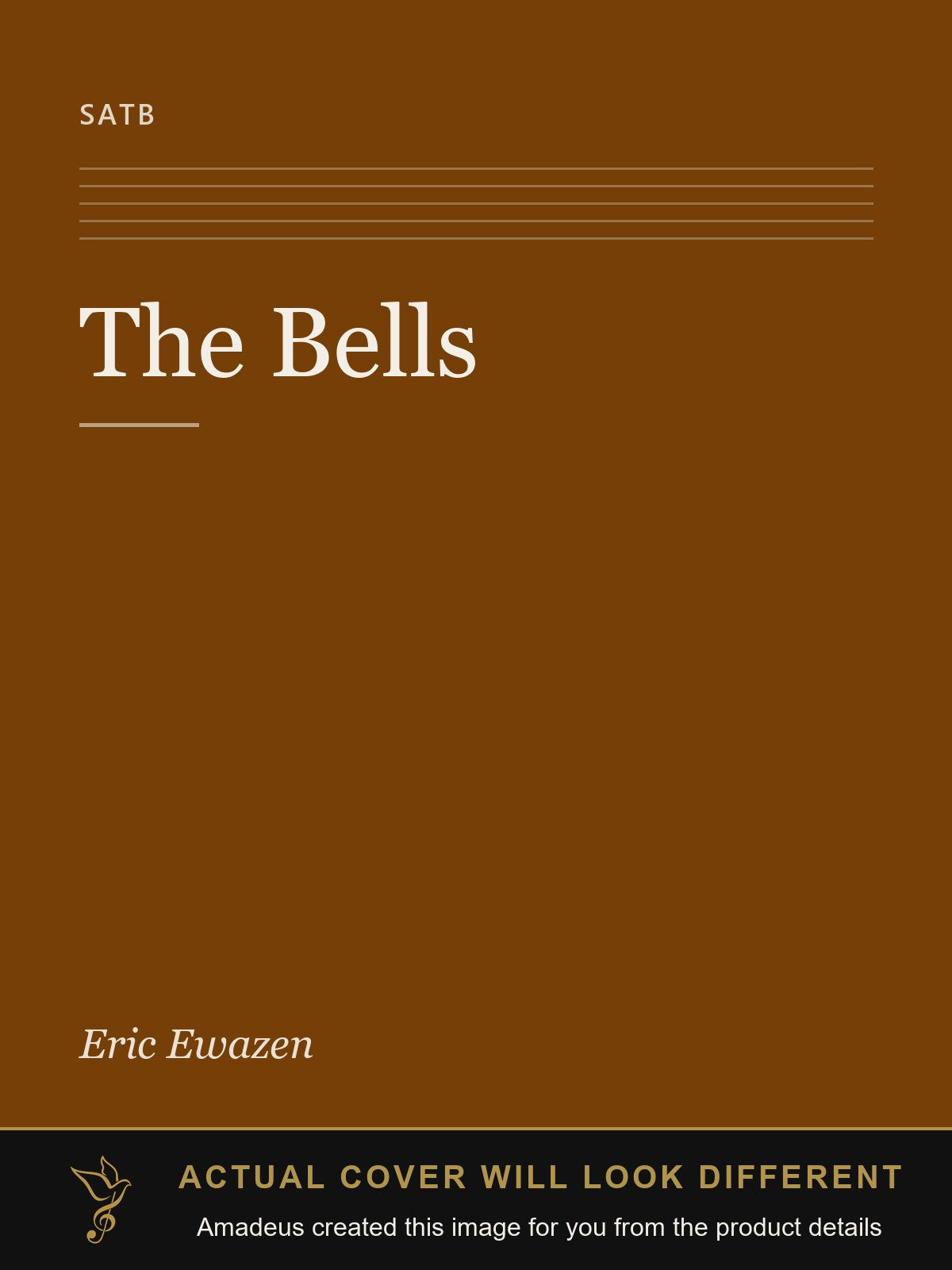 The Bells - Amadeus created this image from the product details; the actual cover will look different