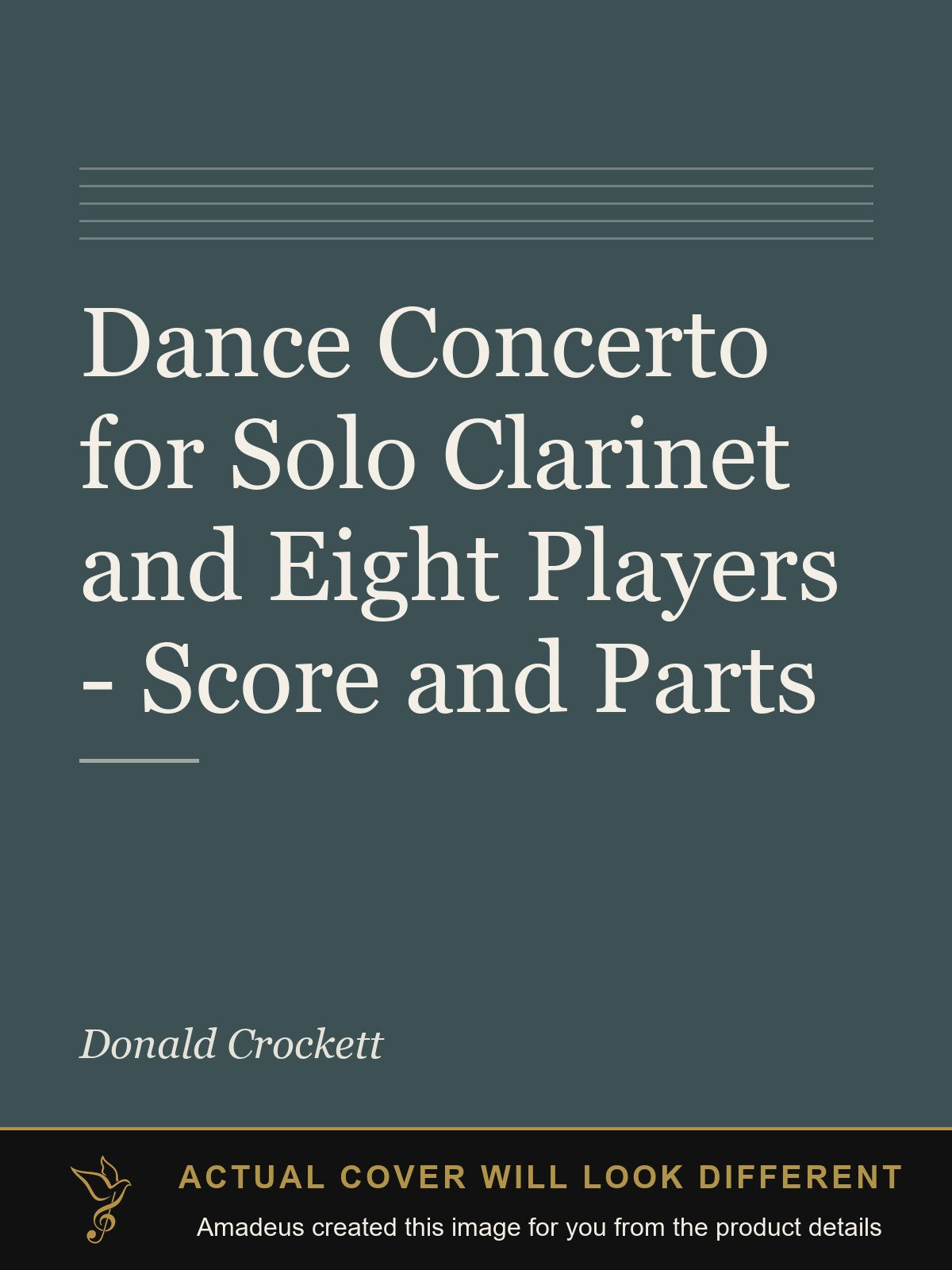 Dance Concerto for Solo Clarinet and Eight Players - Score and Parts - Amadeus created this image from the product details; the actual cover will look different