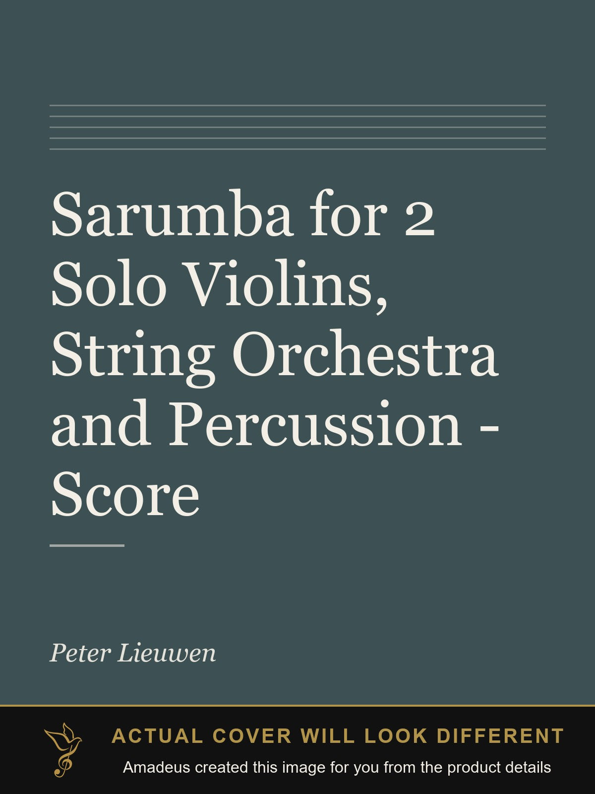 Sarumba for 2 Solo Violins, String Orchestra and Percussion - Score - Amadeus created this image from the product details; the actual cover will look different