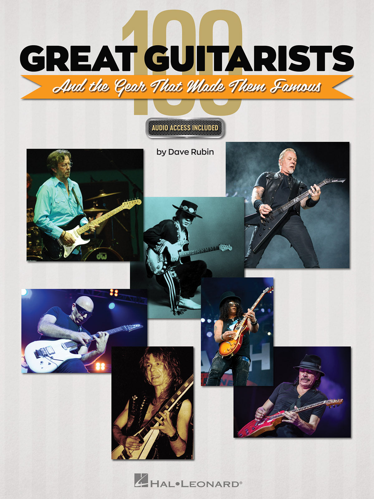Product Cover for 100 Great Guitarists and the Gear That Made Them Famous