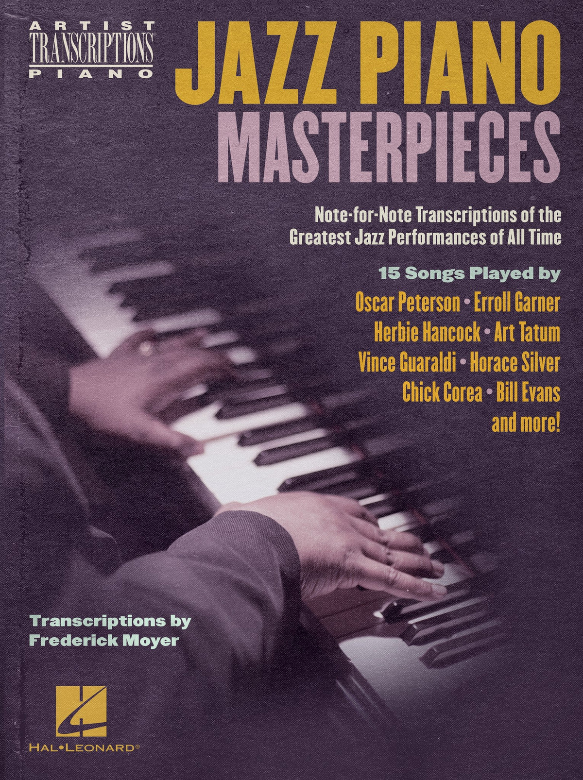 Product Cover for Jazz Piano Masterpieces – Note-for-Note Transcriptions of the Greatest Jazz Performances of All Time