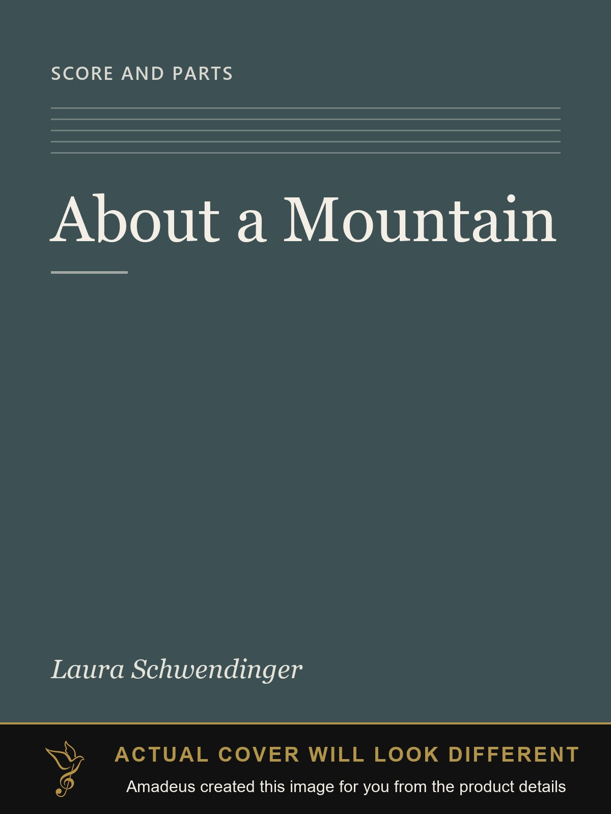 About a Mountain - Amadeus created this image from the product details; the actual cover will look different