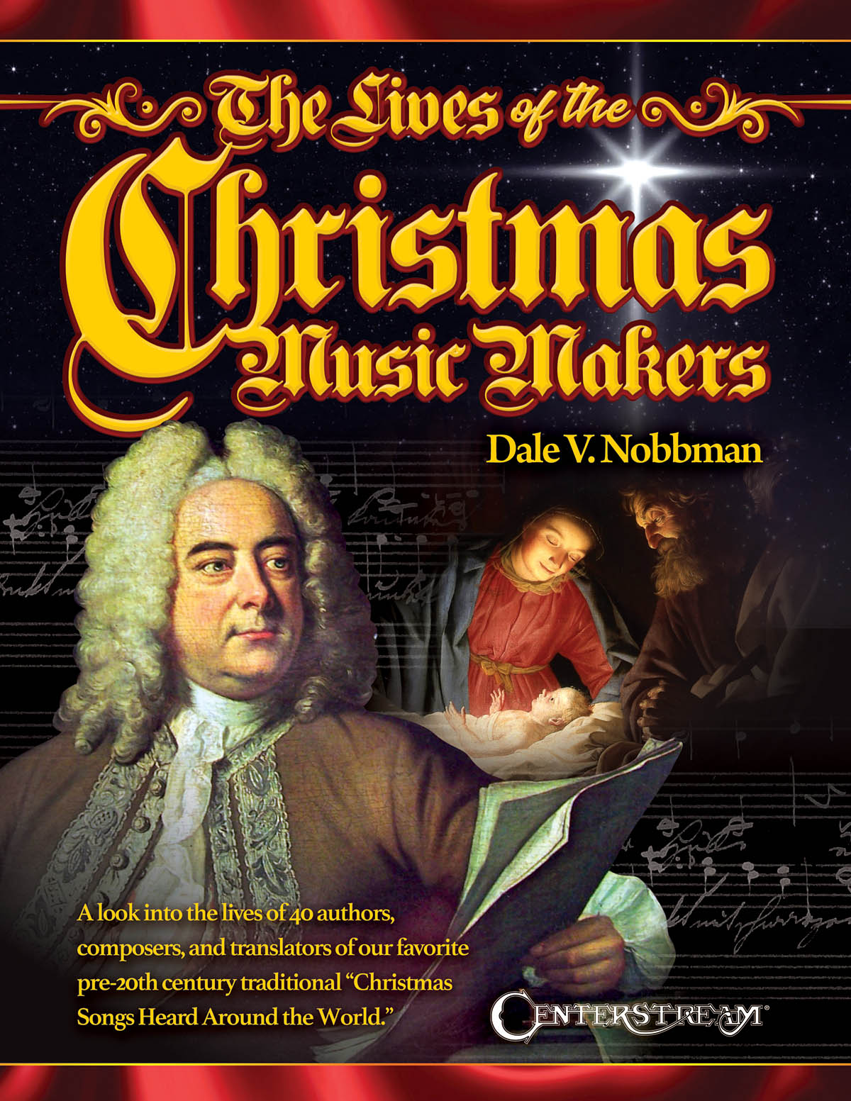 Product Cover for The Lives of the Christmas Music Makers