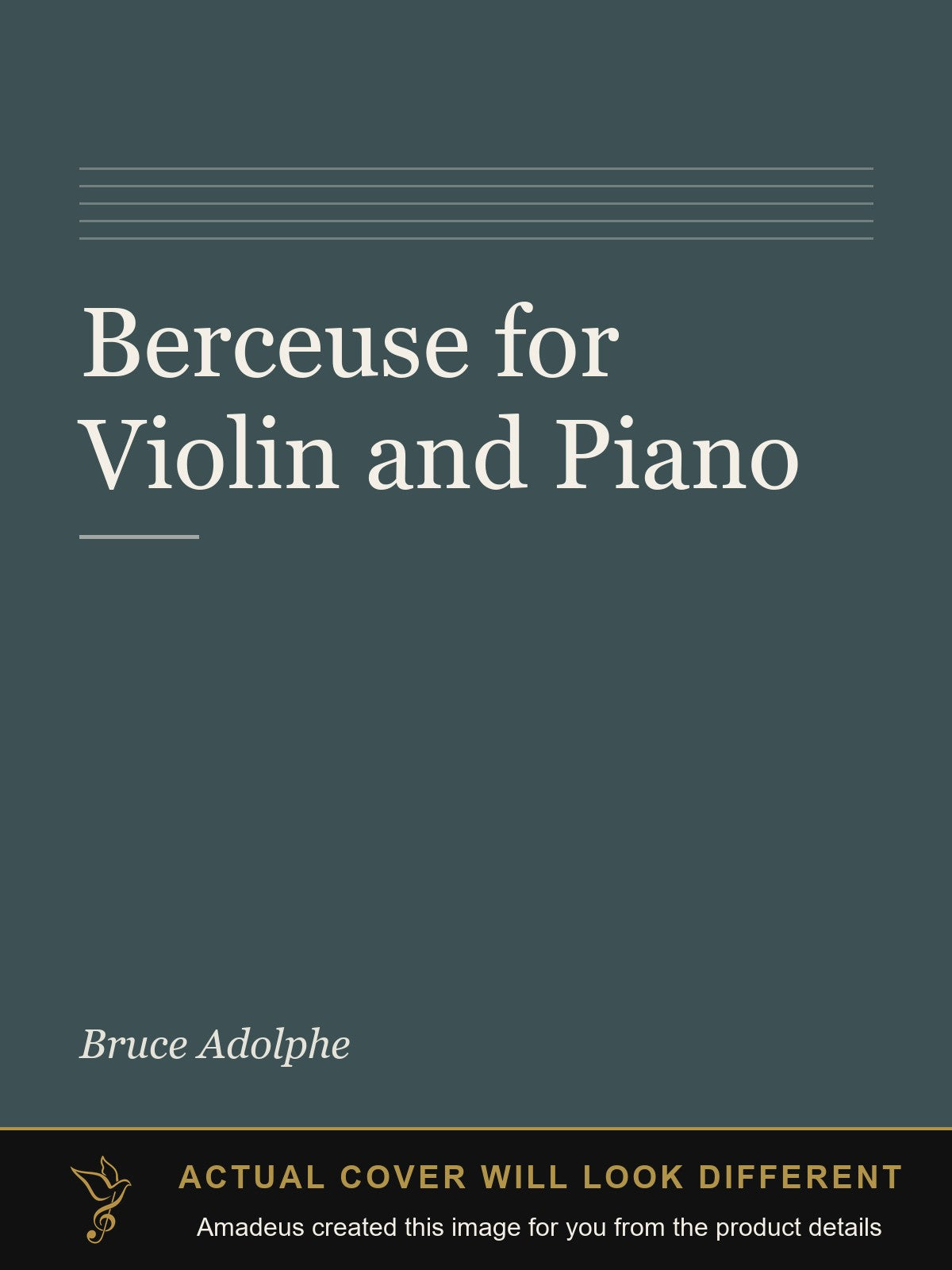 Berceuse for Violin and Piano - Amadeus created this image from the product details; the actual cover will look different