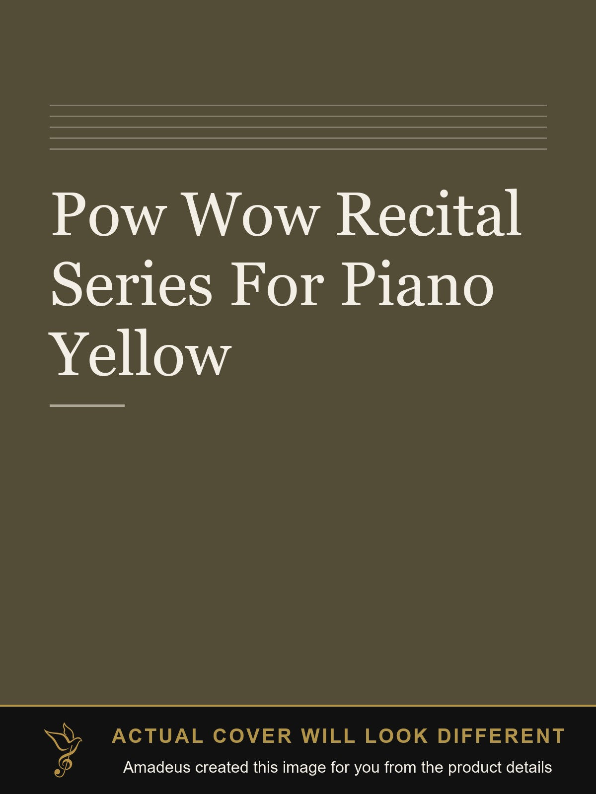 Pow Wow Recital Series For Piano Yellow - Amadeus created this image from the product details; the actual cover will look different