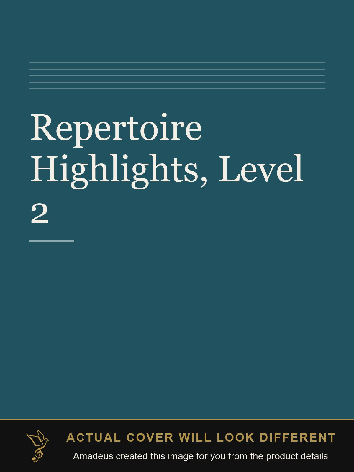 Repertoire Highlights, Level 2 - Amadeus created this image from the product details; the actual cover will look different