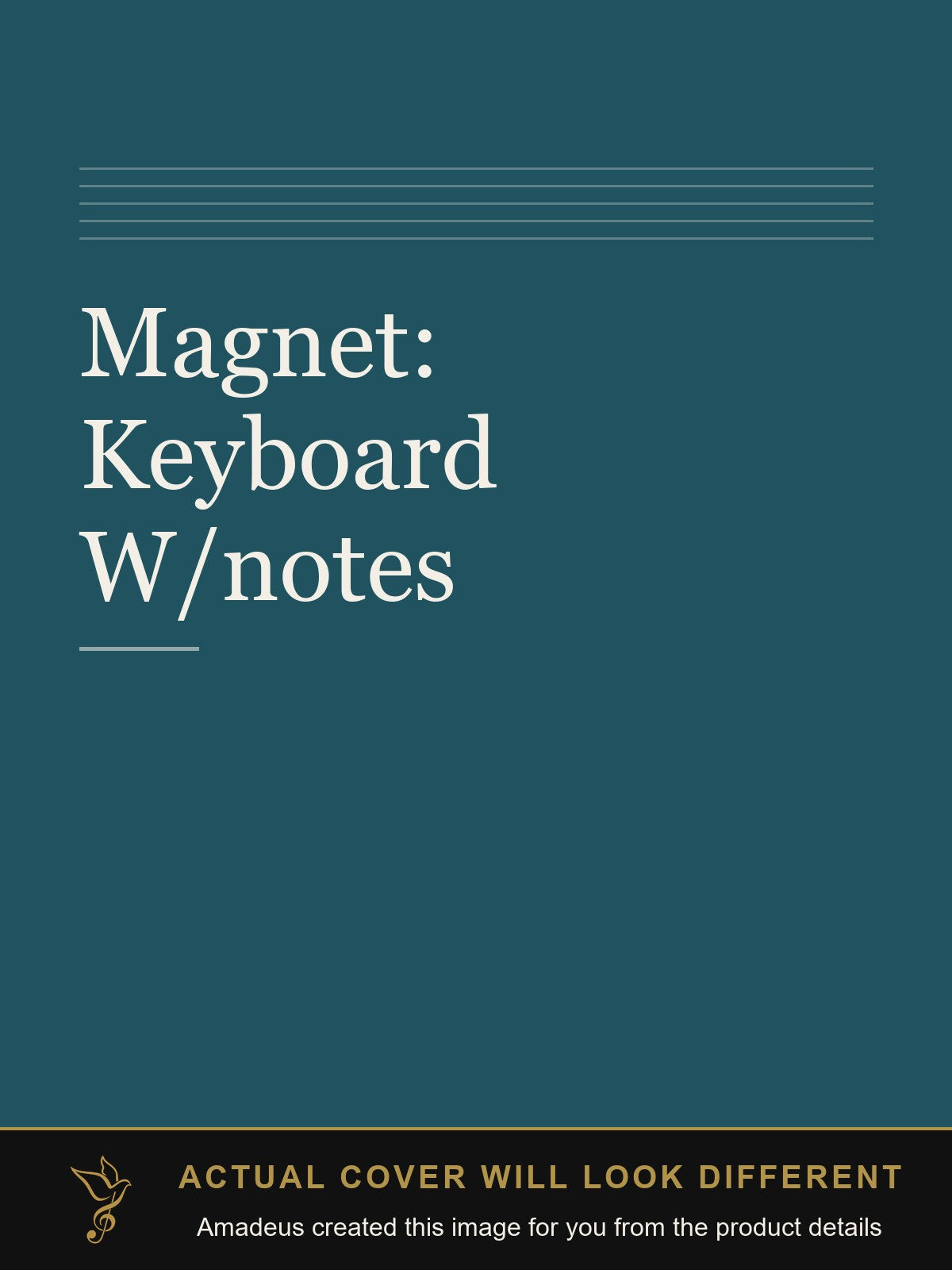 Magnet: Keyboard W/notes - Amadeus created this image from the product details; the actual cover will look different
